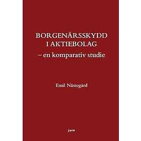 Emil Nästegård: Borgenärsskydd i aktiebolag en komparativ studie