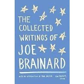 Joe Brainard: The Collected Writings of Joe Brainard