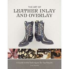 Lisa Sorrell: The Art of Leather Inlay and Overlay