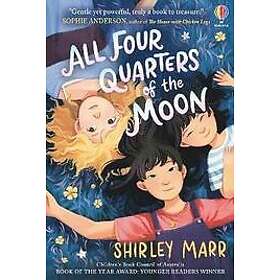 Shirley Marr: All Four Quarters of the Moon