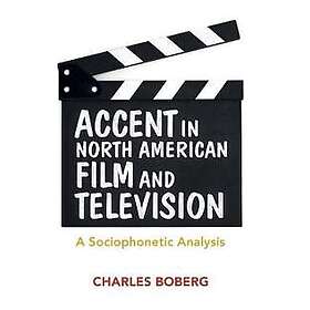 Accent in North American Film and Television