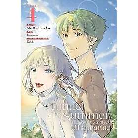 The Tunnel to Summer, the Exit of Goodbyes: Ultramarine (Manga) Vol. 4