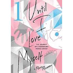 Until I Love Myself, Vol. 1