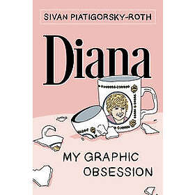 Diana: My Graphic Obsession