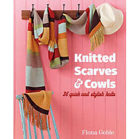 Knitted Scarves and Cowls
