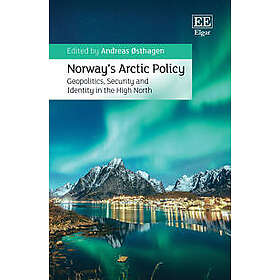 Norway’s Arctic Policy