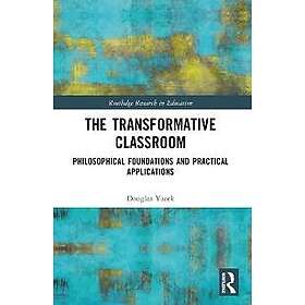 The Transformative Classroom - Sammenlign priser hos Prisjakt