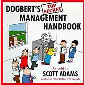 Dogbert's Top Secret Management Handbook