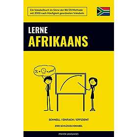 Lerne Afrikaans Schnell Einfach Effizient