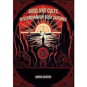 Gods and Cults in Scandinavian Rock Carvings