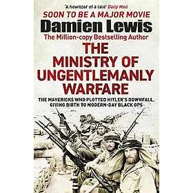 The Ministry of Ungentlemanly Warfare