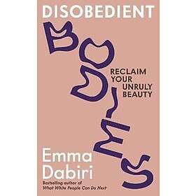 Disobedient Bodies