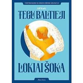 Tegu baltieji lokiai šoka
