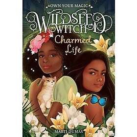 Charmed Life (Wildseed Witch Book 2)