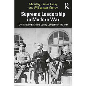 Supreme Leadership in Modern War