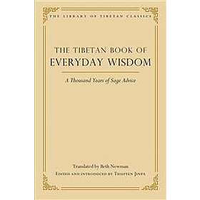 The Tibetan Book of Everyday Wisdom
