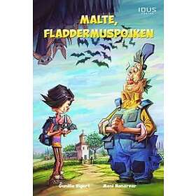 Gunilla Vigert: Malte, fladdermuspojken