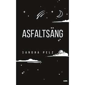 Sandra Pelz: Asfaltsäng