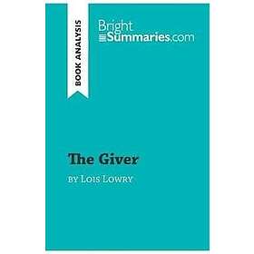 The Giver by Lois Lowry (Book Analysis)