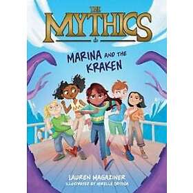 The Mythics #1: Marina and the Kraken