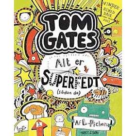 Tom Gates 3 Alt er superfedt (sådan da)