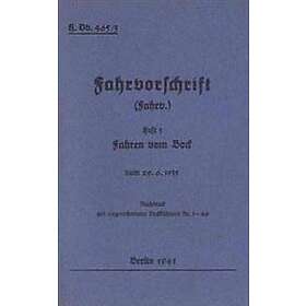 H.Dv. 465/3 Fahrvorschrift Heft 3 Fahren vom Bock