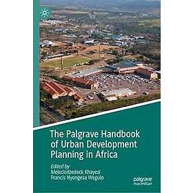 Best Pris På The Palgrave Handbook Of Urban Development Planning In ...