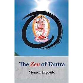 The Zen of Tantra. Tibetan Great Perfection in Fahai Lama's Chinese Zen Monaster
