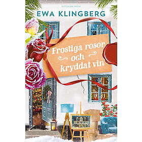 Frostiga rosor och kryddat vin