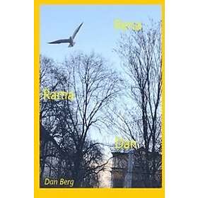Dan Berg: RenaRamaDan diktsamling existentiella kväden