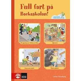 Johan Rundberg: Läshoppet Samlingsvolym Full fart på Backaskolan!