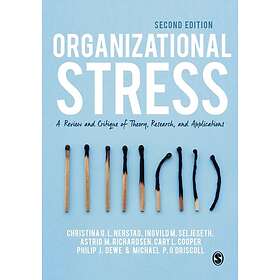 Organizational Stress A Review and Critique of Theory, Research, and Application