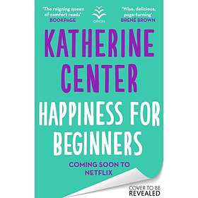 Happiness For Beginners Now a Netflix romantic comedy!