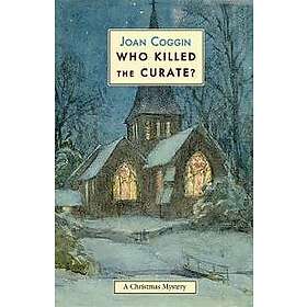 Who Killed The Curate?