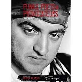 Punks, Poets & Provocateurs