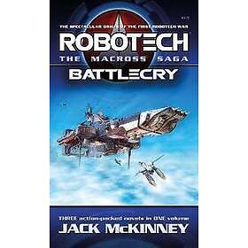 Robotech The Macross Saga: Battlecry, Vol 1-3