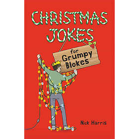 Christmas Jokes for Grumpy Blokes