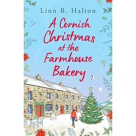 A Cornish Christmas at the Farmhouse Bakery