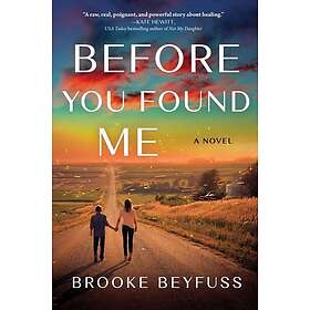 Before You Found Me