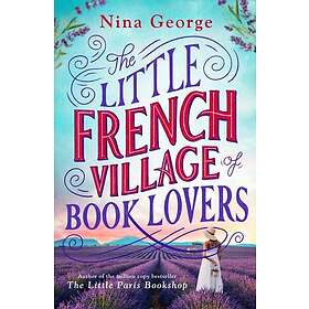 The Little French Village of Book Lovers