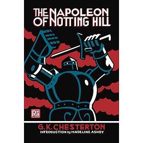 The Napoleon of Notting Hill