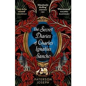 The Secret Diaries of Charles Ignatius Sancho