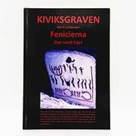 KIVIKSGRAVEN Fenicierna Har varit här! Svenska Kartonnage