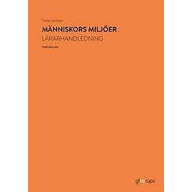 Människors miljöer, lärarhandledning, 3:e uppl Svenska Spiral