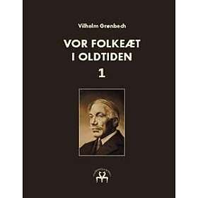 Vor folkeæt i oldtiden I