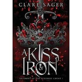 A Kiss of Iron