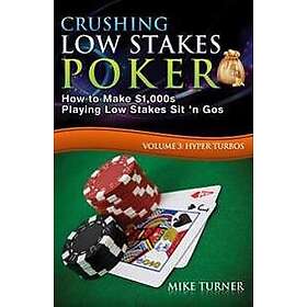 Crushing Low Stakes Poker