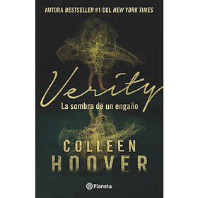 Verity: La Sombra de Un Engaño Verity (Spanish Edition)