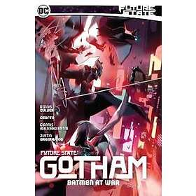 Future State: Gotham Vol. 3: Batmen At War