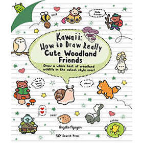 Kawaii: How to Draw Really Cute Woodland Friends